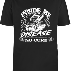 NO CURE - Sprint Car T-Shirt